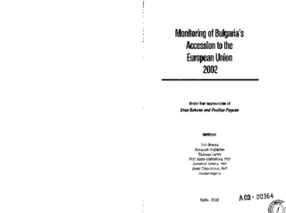 Monitoring of Bulgaria's accession to the European Union 2002